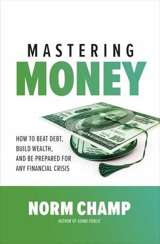 Mastering Money: How to Beat Debt, Build Wealth, and Be Prepared for any Financial Crisis by Norm Champ