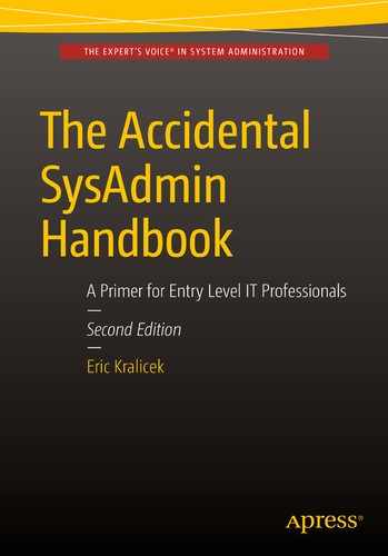 The Accidental SysAdmin Handbook: A Primer for Entry Level IT Professionals, Second Edition 