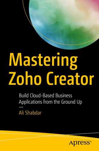 Mastering Zoho Creator : Build Cloud-Based Business Applications from the Ground Up 
