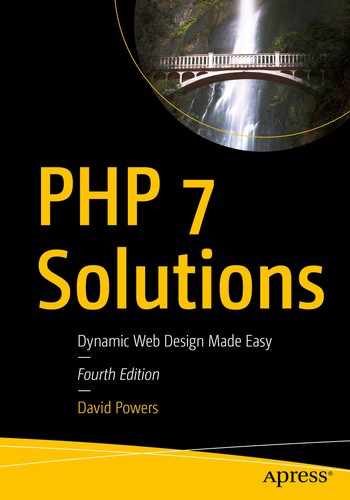PHP 7 Solutions: Dynamic Web Design Made Easy by David Powers