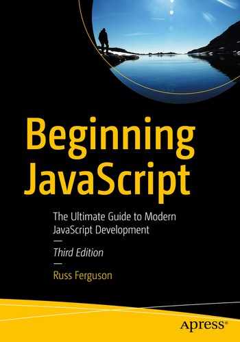 Beginning JavaScript: The Ultimate Guide to Modern JavaScript Development by Russ Ferguson