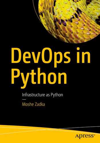 DevOps in Python: Infrastructure as Python by Moshe Zadka