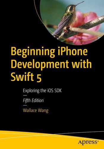 Beginning iPhone Development with Swift 5: Exploring the iOS SDK 
