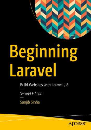 Beginning Laravel : Build Websites with Laravel 5.8 