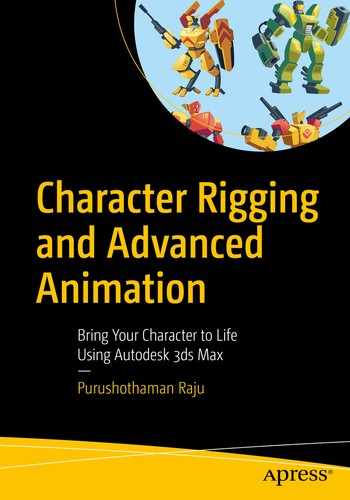 Character Rigging and Advanced Animation : Bring Your Character to Life Using Autodesk 3ds Max 