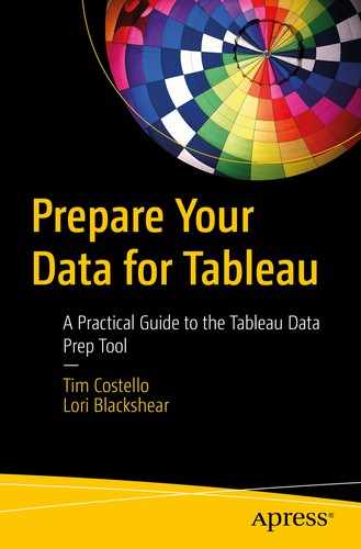 Prepare Your Data for Tableau: A Practical Guide to the Tableau Data Prep Tool 