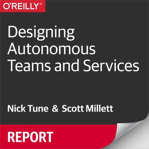 Designing Autonomous Teams and Services 