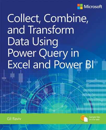 Collect, Combine, and Transform Data Using Power Query in Excel and Power BI, First Edition 