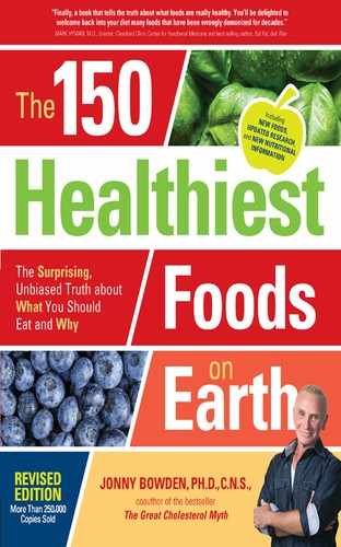 Cover image for The 150 Healthiest Foods on Earth, Revised Edition