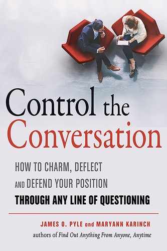 Control the Conversation by Maryann Karinch, James O. Pyle