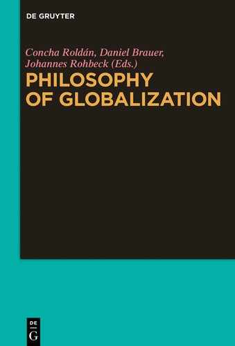 Philosophy of Globalization by Johannes Rohbeck, Daniel Brauer, Concha Roldán