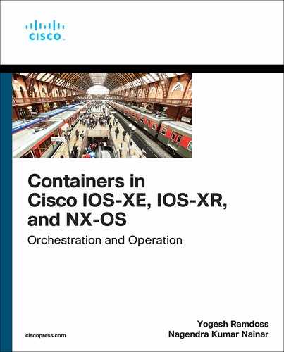 Containers in Cisco IOS-XE, IOS-XR, and NX-OS: Orchestration and Operation 