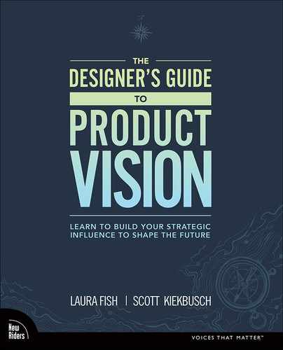 The Designer's Guide to Product Vision: Learn to build your strategic influence to shape the future 