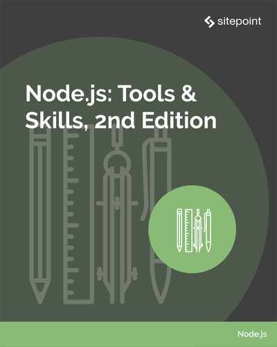 Node.js: Tools & Skills, 2nd Edition 