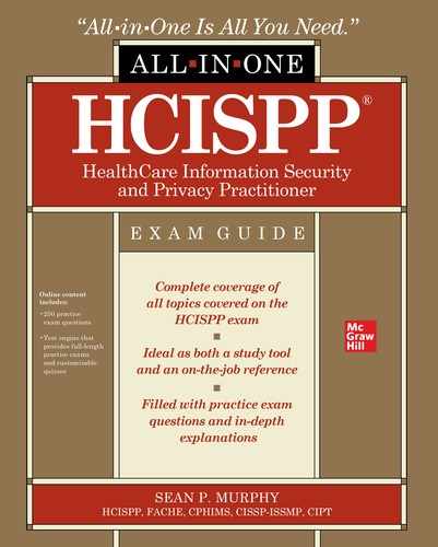 HCISPP HealthCare Information Security and Privacy Practitioner All-in-One Exam Guide by Sean P. Murphy