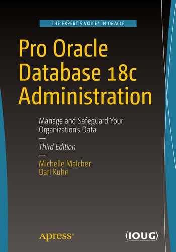 Pro Oracle Database 18c Administration: Manage and Safeguard Your Organization’s Data 