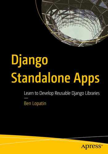 Cover image for Django Standalone Apps: Learn to Develop Reusable Django Libraries