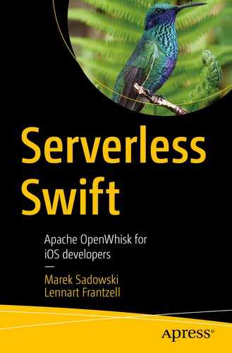 Serverless Swift: Apache OpenWhisk for iOS developers by Marek Sadowski, 
            Lennart Frantzell