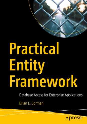 Practical Entity Framework: Database Access for Enterprise Applications by Brian L. Gorman
