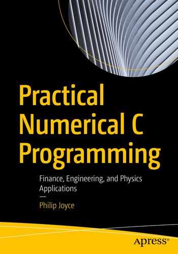 Practical Numerical C Programming: Finance, Engineering, and Physics Applications by Philip Joyce