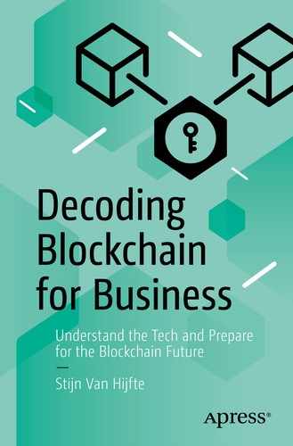 Decoding Blockchain for Business: Understand the Tech and Prepare for the Blockchain Future by Stijn Van Hijfte