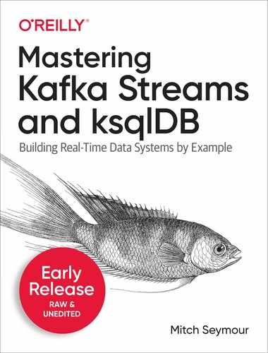 Mastering Kafka Streams and ksqlDB 
