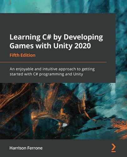 Learning C# by Developing Games with Unity 2020 - Fifth Edition by Harrison Ferrone