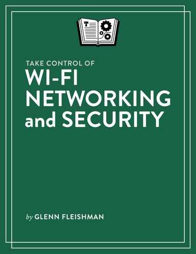 Take Control of Wi-Fi Networking and Security 
