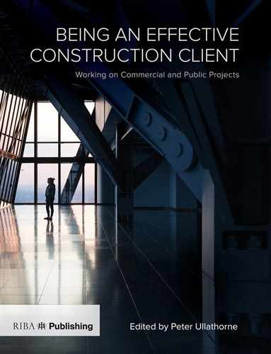 Being an Effective Construction Client 