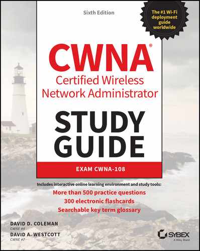 CWNA Certified Wireless Network Administrator Study Guide, 6th Edition 