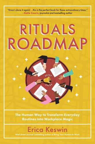 Rituals Roadmap: The Human Way to Transform Everyday Routines into Workplace Magic 