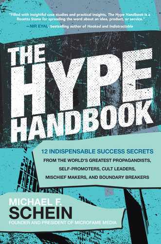 Cover image for The Hype Handbook: 12 Indispensable Success Secrets From the World’s Greatest Propagandists, Self-Promoters, Cult Leaders, Mischief Makers, and Boundary Breakers