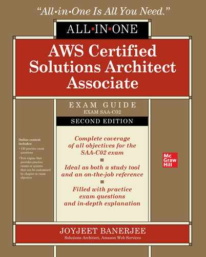 AWS Certified Solutions Architect Associate All-in-One Exam Guide, Second Edition (Exam SAA-C02), 2nd Edition 