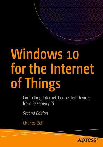 Windows 10 for the Internet of Things: Controlling Internet-Connected Devices from Raspberry Pi 