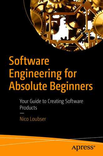 Software Engineering for Absolute Beginners: Your Guide to Creating Software Products by 