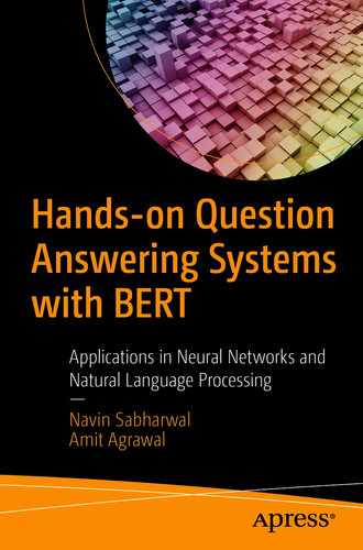 Hands-on Question Answering Systems with BERT: Applications in Neural Networks and Natural Language Processing by 