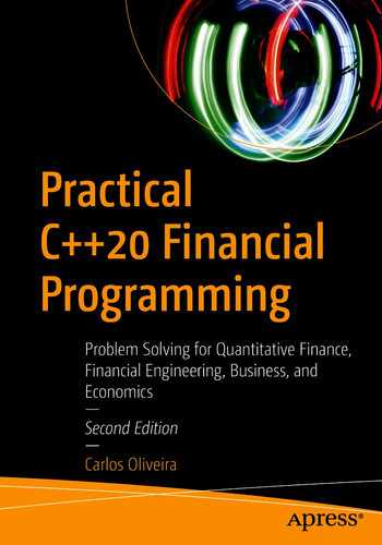Practical C++20 Financial Programming: Problem Solving for Quantitative Finance, Financial Engineering, Business, and Economics by 