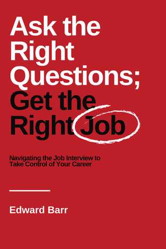 Cover image for Ask the Right Questions; Get the Right Job