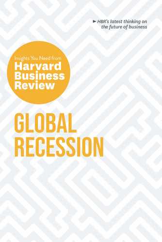Global Recession: The Insights You Need from Harvard Business Review 