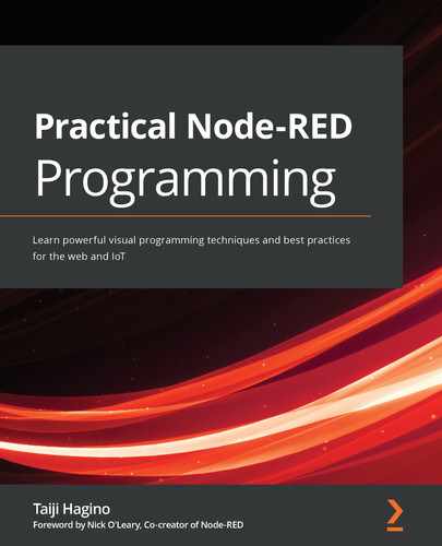  Chapter 5: Implementing Node-RED Locally