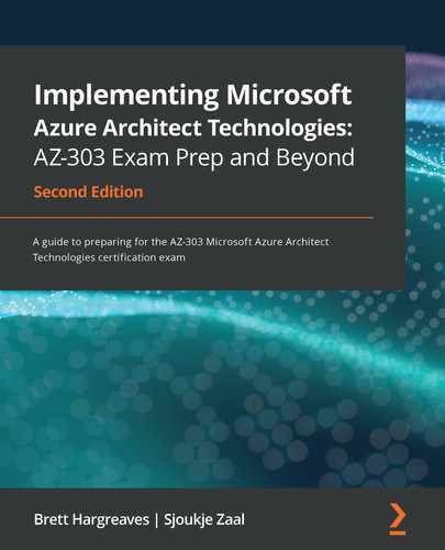 Cover image for Implementing Microsoft Azure Architect Technologies: AZ-303 Exam Prep and Beyond - Second Edition
