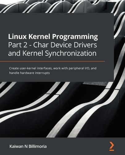 Linux Kernel Programming Part 2 - Char Device Drivers and Kernel Synchronization 