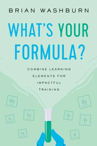 What’s Your Formula?: Combine Learning Elements for Impactful Training by 