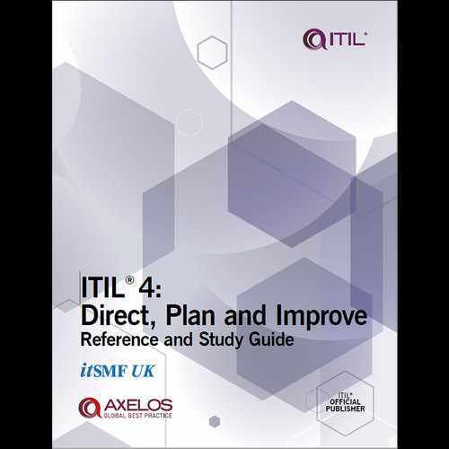 ITIL 4: Direct, Plan and Improve Reference and Study Guide 