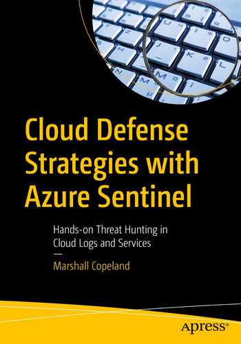 Cloud Defense Strategies with Azure Sentinel : Hands-on Threat Hunting in Cloud Logs and Services by Marshall Copeland