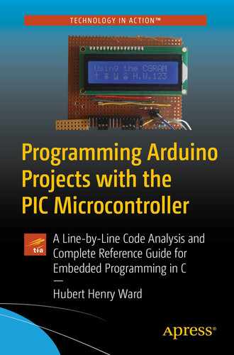 Programming Arduino Projects with the PIC Microcontroller: A Line-by-Line Code Analysis and Complete Reference Guide for Embedded Programming in C by Hubert Henry Ward