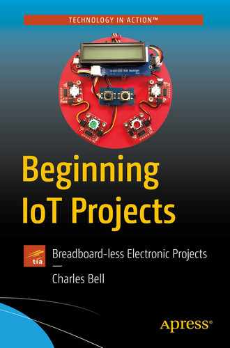 Beginning IoT Projects: Breadboard-less Electronic Projects by Charles Bell
