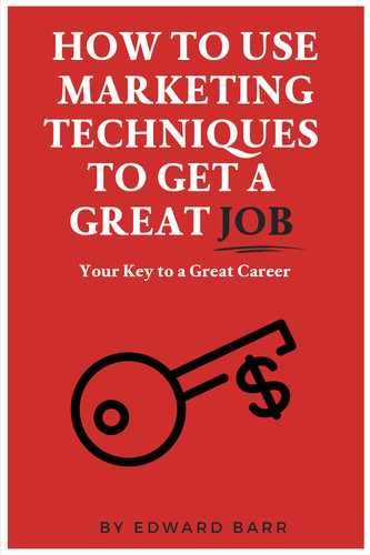 Cover image for How to Use Marketing Techniques to Get a Great Job