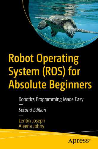 Robot Operating System (ROS) for Absolute Beginners: Robotics Programming Made Easy by Lentin Joseph, Aleena Johny