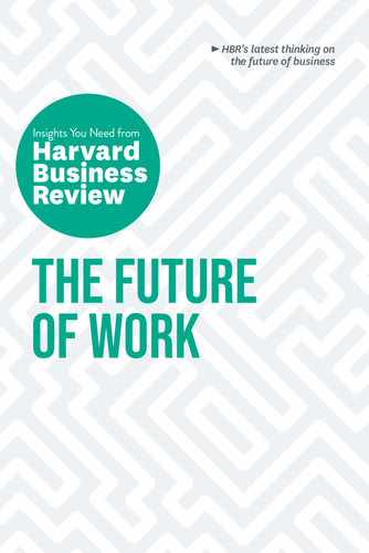 Cover image for The Future of Work: The Insights You Need from Harvard Business Review